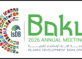 2026 Islamic Development Bank Group Annual Meetings in Baku, Azerbaijan